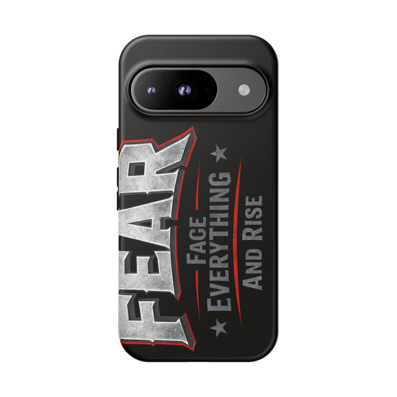 Fear Face Everything and Rise phone case by Printify, showcasing a bold design with motivational text on a sleek surface.