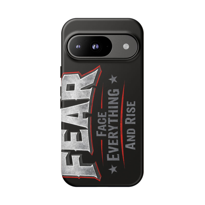 Fear Face Everything and Rise phone case by Printify, showcasing a bold design with motivational text on a sleek surface.