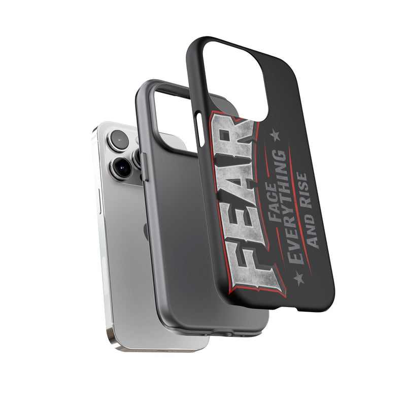Fear Face Everything and Rise Phone Case by Printify, featuring a motivational design and durable protection for smartphones.