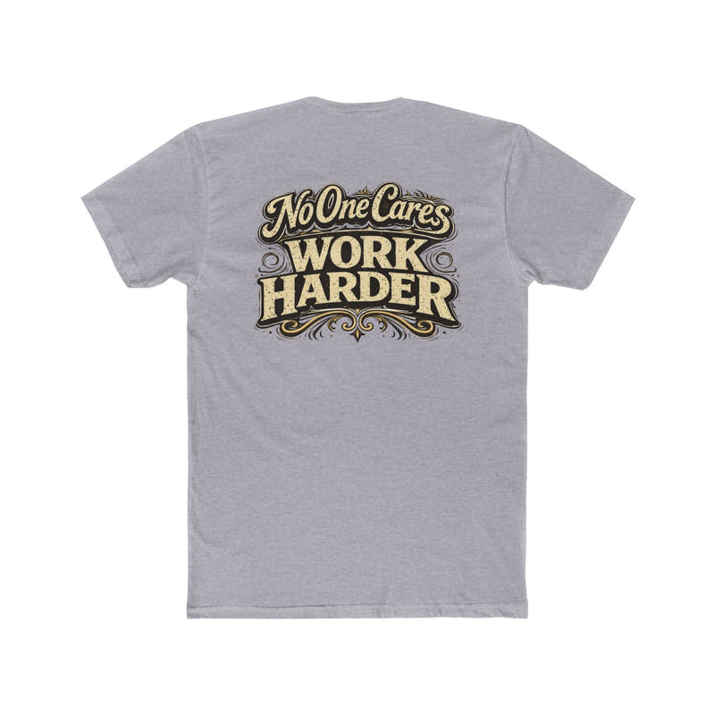 "No One Cares" Motivational Graphic T-Shirt - Wicked & Riled Clothing