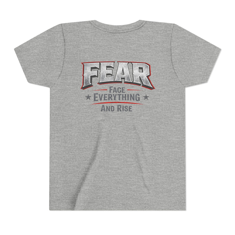 Youth Tee  "FEAR: Face Everything And Rise" Motivational Graphic T-Shirt - Wicked & Riled Clothing