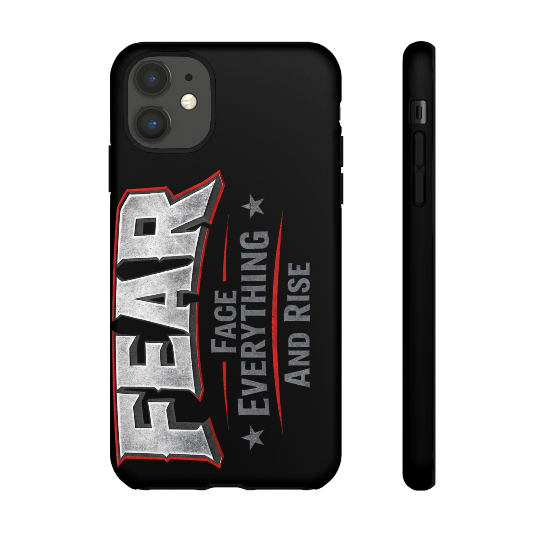 Fear phone case by Printify featuring a motivational design with the phrase "Face Everything and Rise."