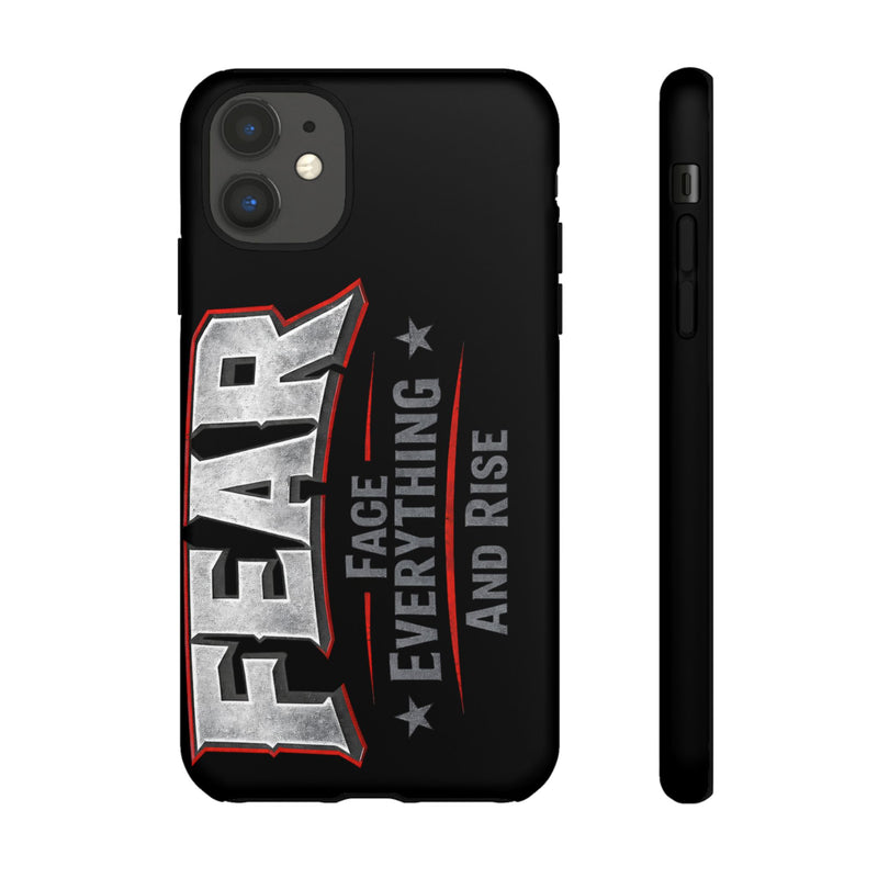 Fear phone case by Printify featuring a motivational design with the phrase "Face Everything and Rise."