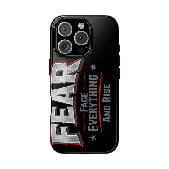 Fear phone case by Printify featuring a motivational design with the phrase "Face Everything and Rise."