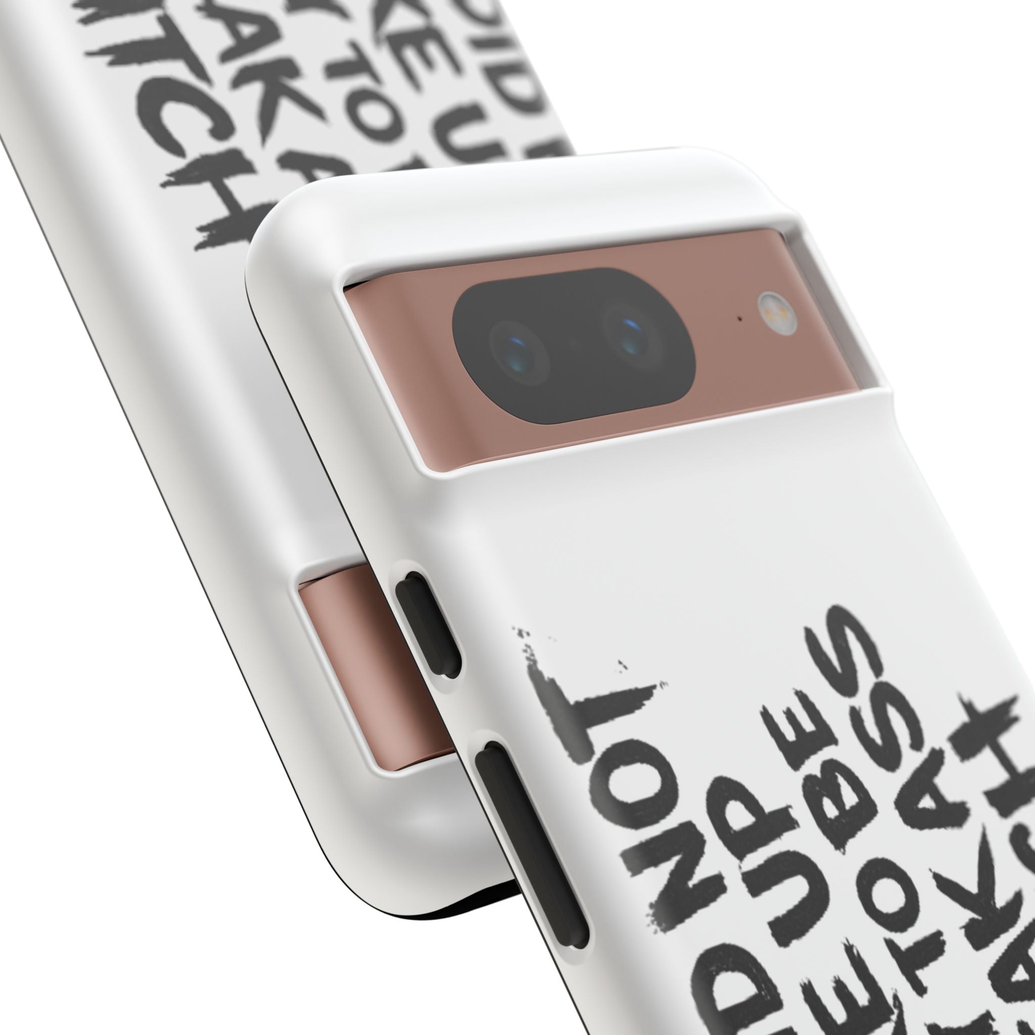 Phone Case — "You Did Not Wake Up Today to Be a Weakass Bitch" Bold Typography