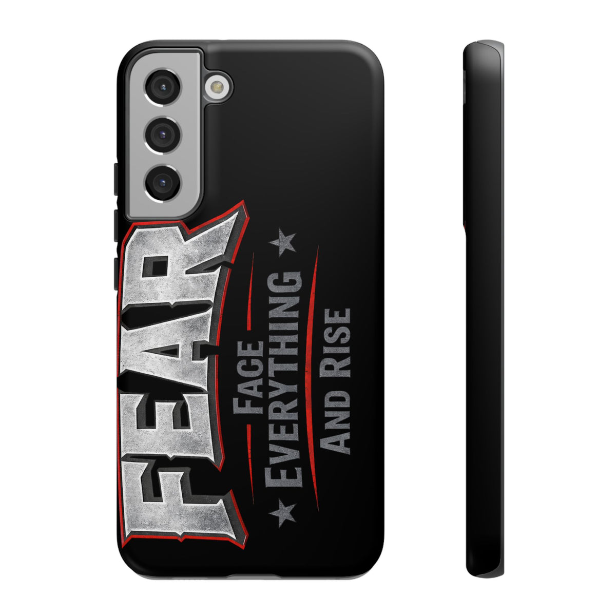Fear Face Everything and Rise Phone Case by Printify featuring a bold design on a durable phone cover.