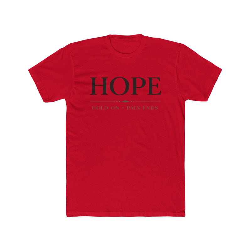 HOPE 'Hold On Pain Ends' T‑Shirt - Wicked & Riled Clothing
