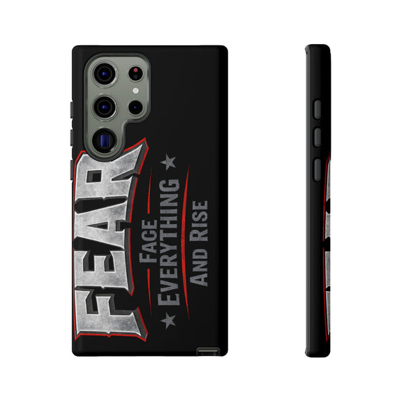 Fear Face Everything and Rise phone case by Printify featuring a bold graphic design on a sleek phone cover.