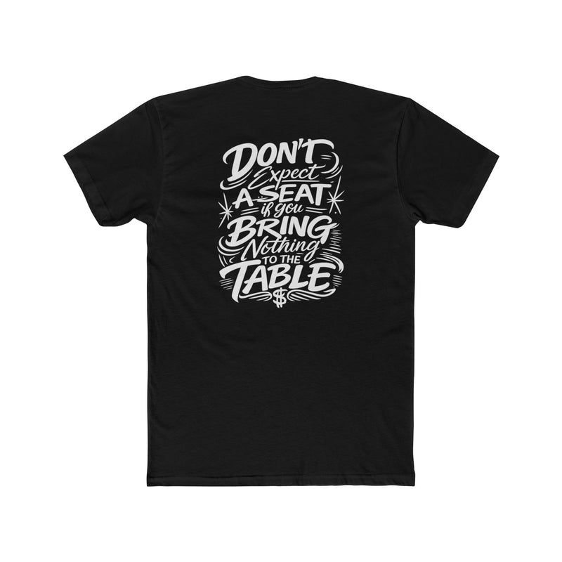 Hustle Tee Don't Expect a Seat