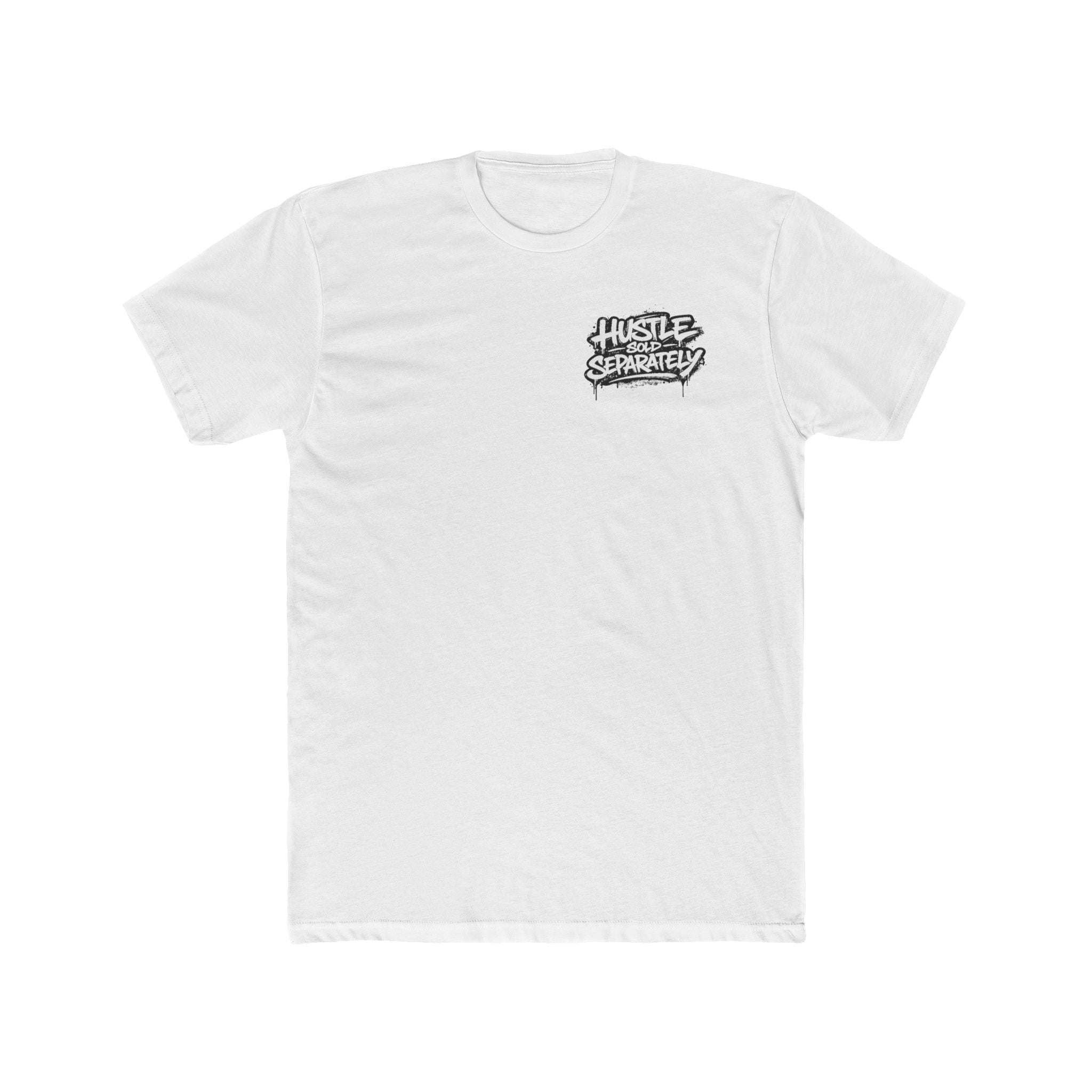 Hustle Tee – “The Dream Is Free but the Hustle Is Sold Separately” Cotton Crew Shirt