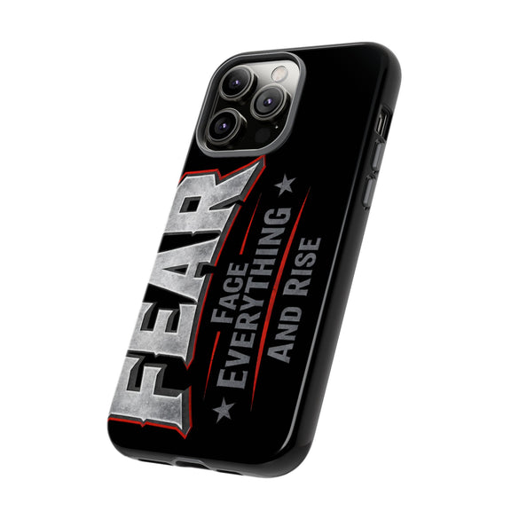 Fear Face Everything and Rise Phone Case by Printify, featuring a bold design and durable protection for smartphones.