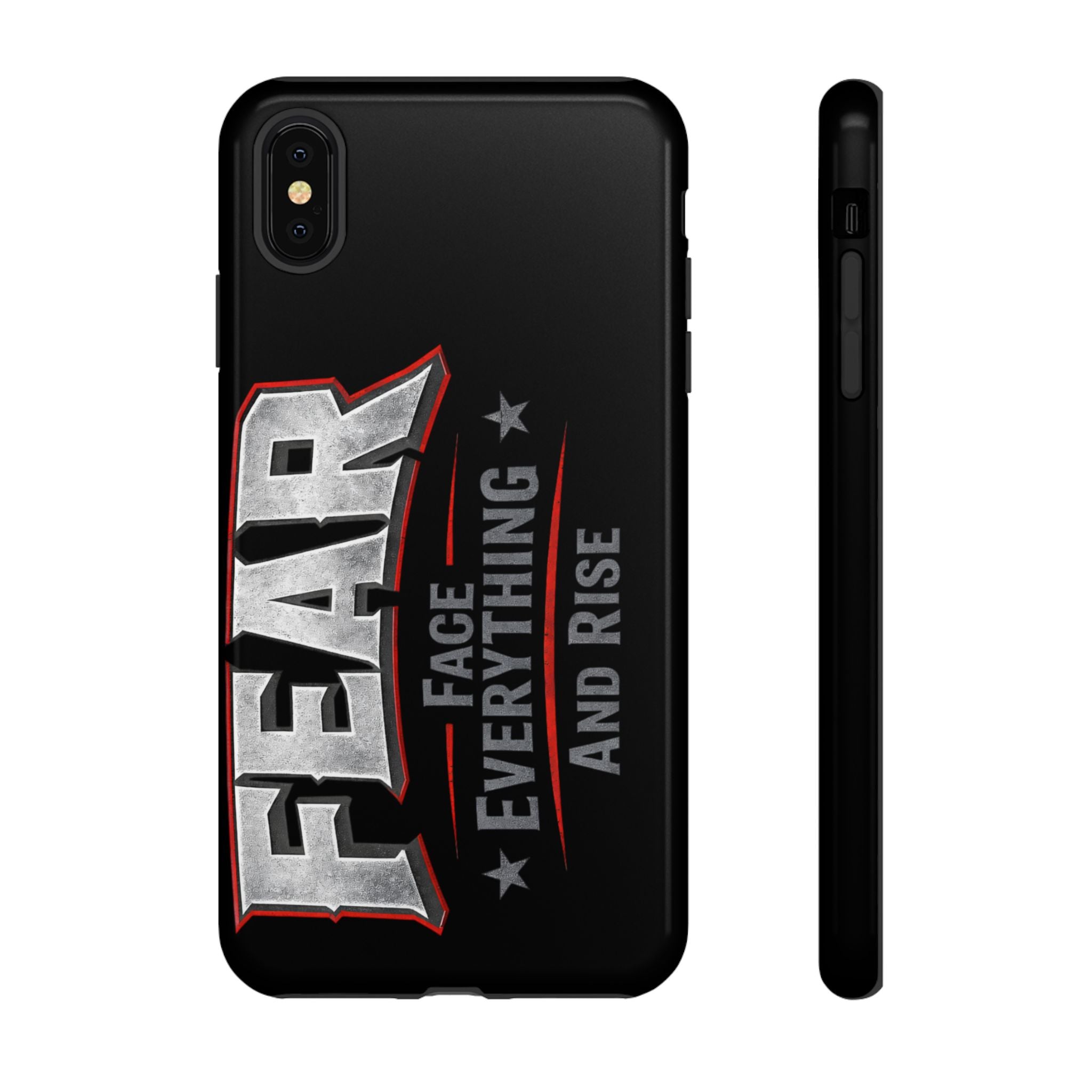 Fear — Face Everything and Rise phone case by Printify featuring a bold, motivational design and durable protection.