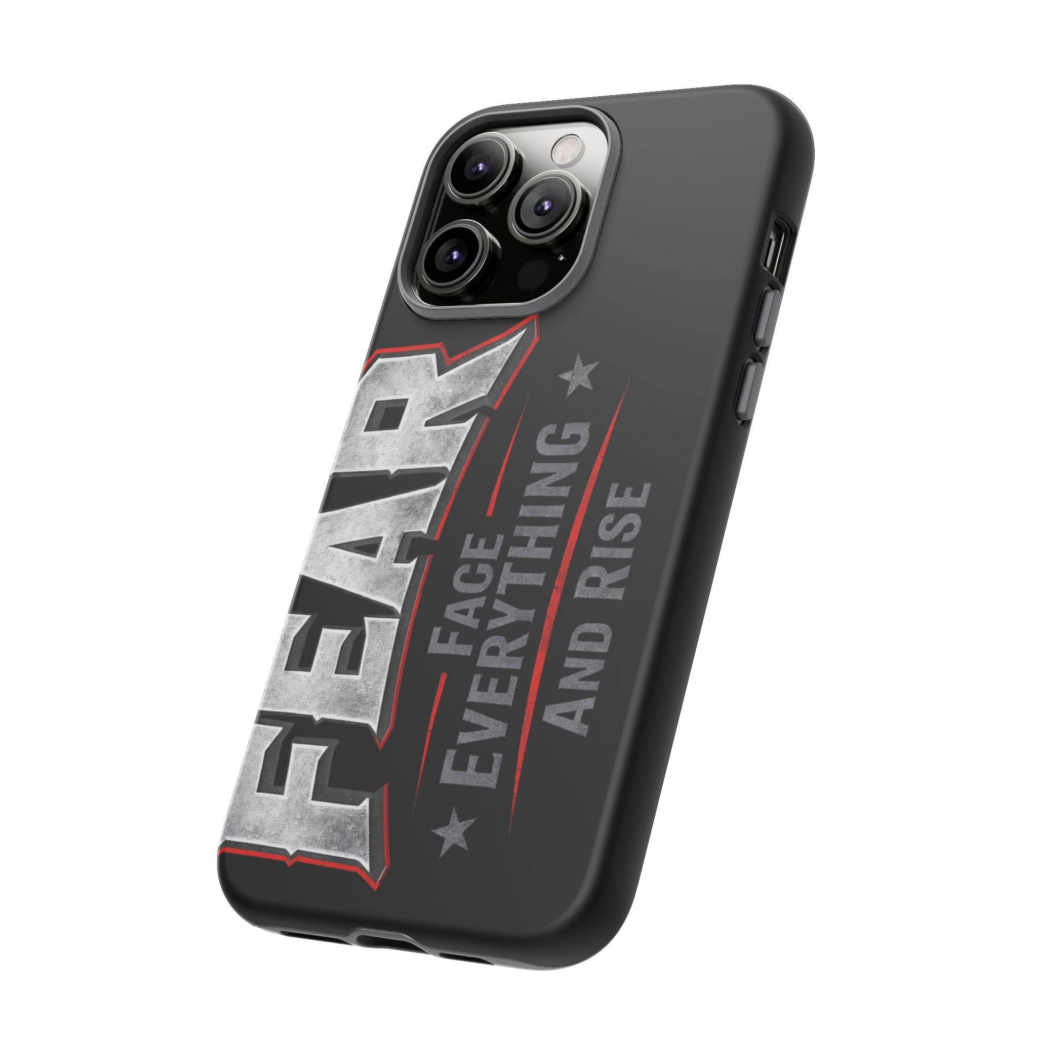 Fear Face Everything and Rise phone case by Printify featuring a motivational design on a sleek surface.