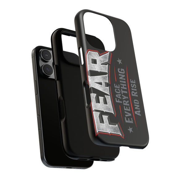 Fear Face Everything and Rise Phone Case by Printify with bold text design on a sleek smartphone cover.