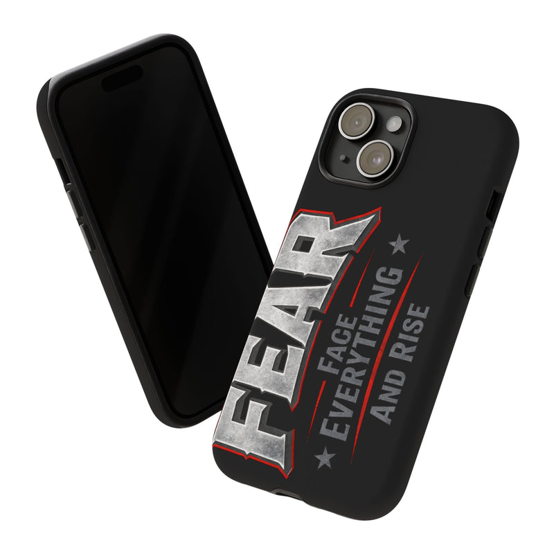 Fear Face Everything and Rise Phone Case by Printify, featuring a bold design with inspirational text on a sleek case.