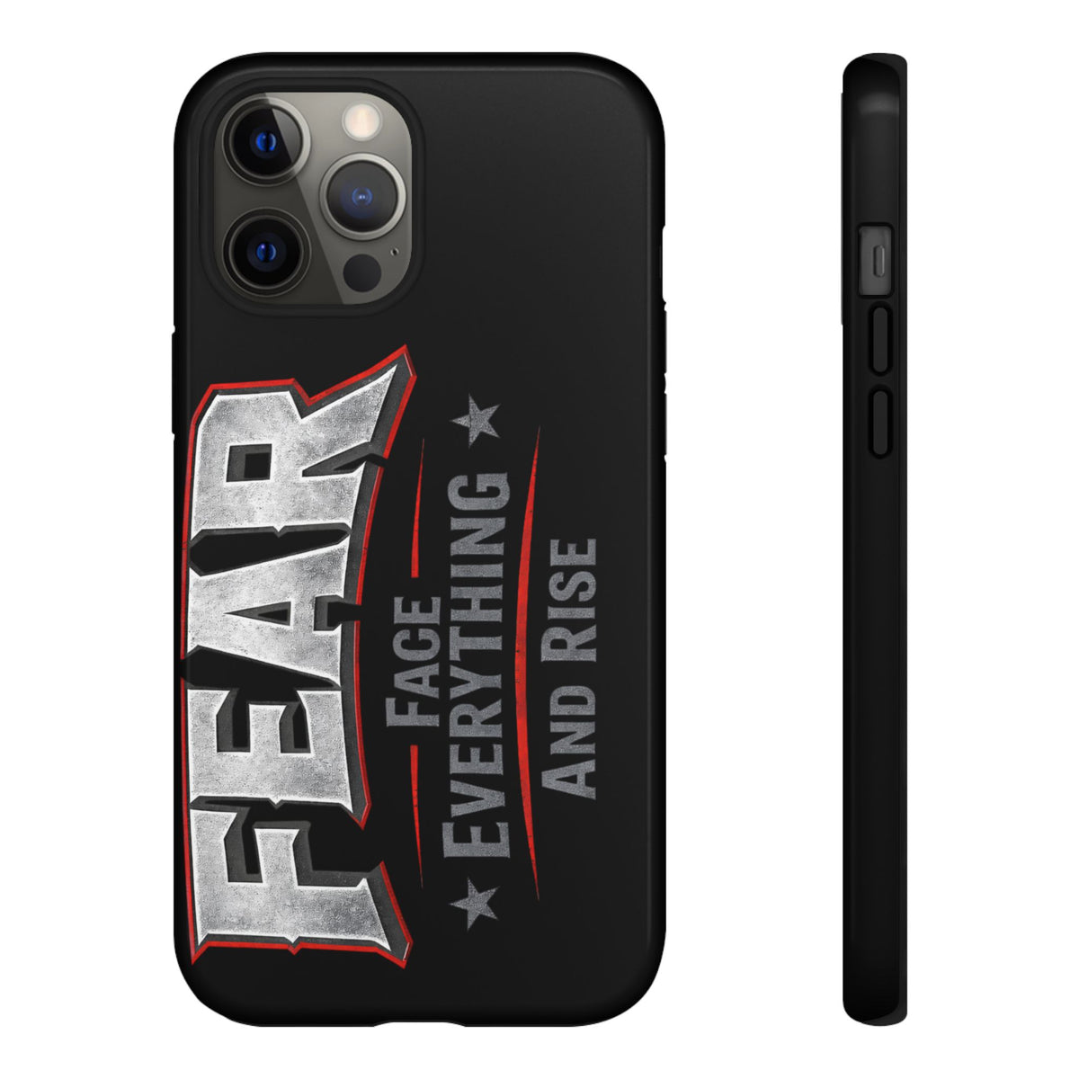 Fear Face Everything and Rise Phone Case by Printify featuring a bold graphic design on a sleek mobile cover.