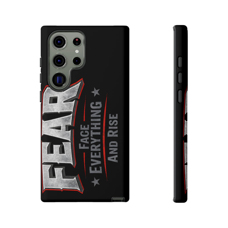 Fear Face Everything and Rise Phone Case by Printify, featuring a motivational design on a sleek phone case.