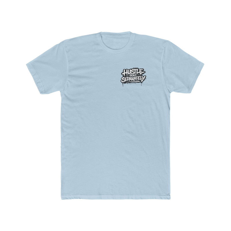 Hustle Tee Don't Expect a Seat